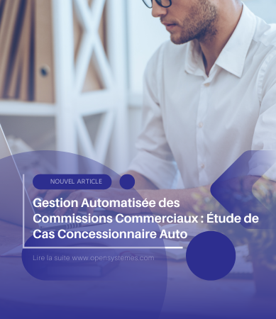 Gestion Automatisée des Commissions Commerciaux : Étude de Cas Concessionnaire Auto