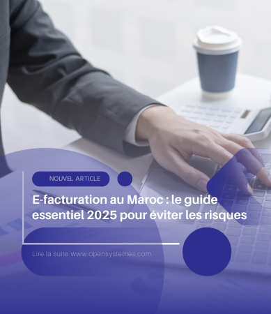E-facturation au Maroc : le guide essentiel 2025 pour éviter les risques